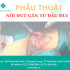 PHẪU THUẬT NỐI ĐỨT GÂN TỨ ĐẦU ĐÙI TẠI BVTB