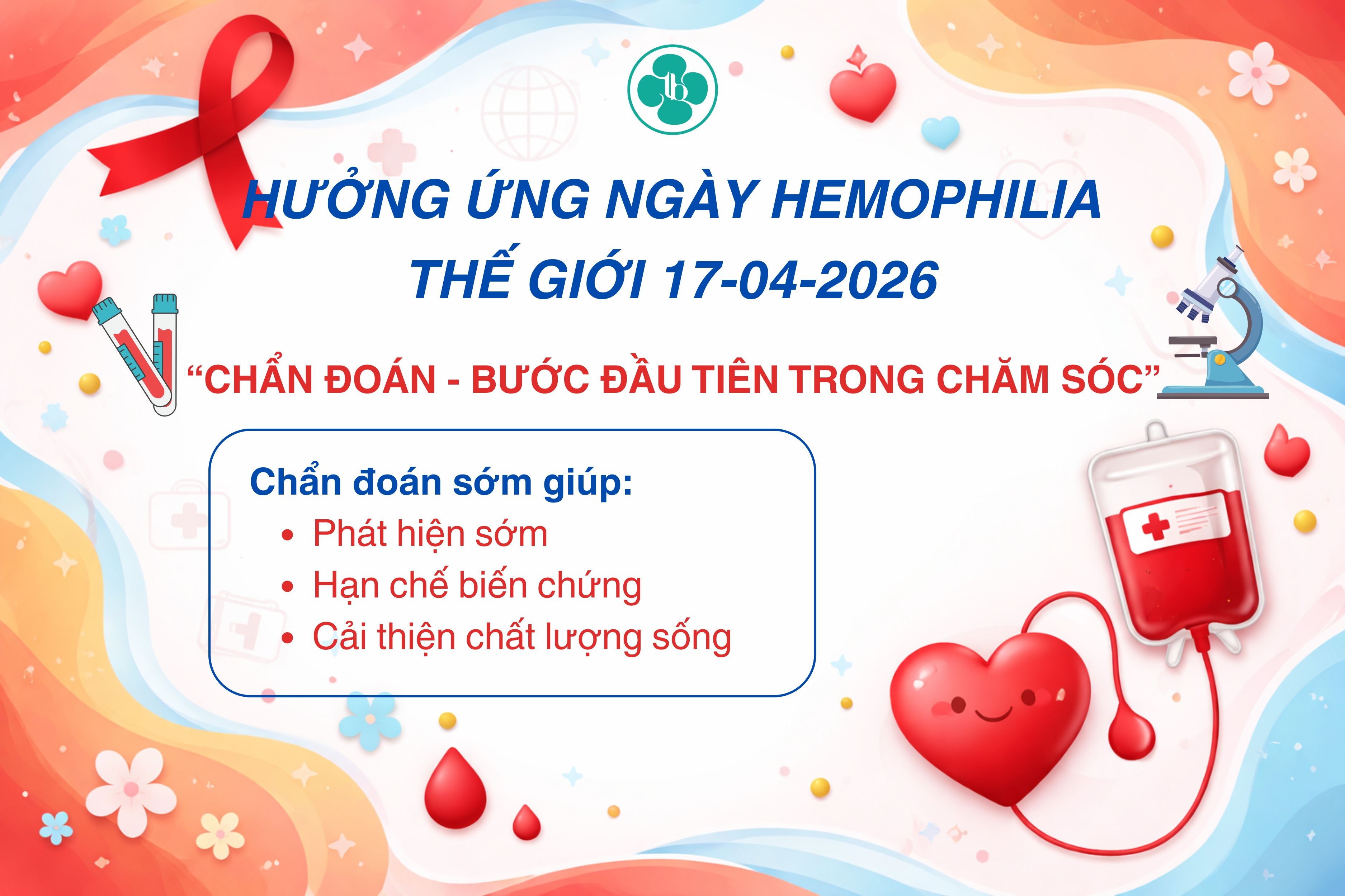 NGÀY HEMOPHILIA THẾ GIỚI 17/04/2026