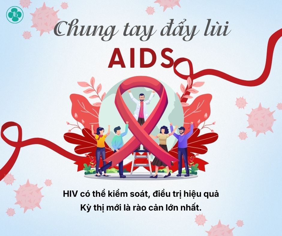 NGÀY THẾ GIỚI PHÒNG, CHỐNG AIDS & THÁNG HÀNH ĐỘNG QUỐC GIA PHÒNG, CHỐNG HIV/AIDS