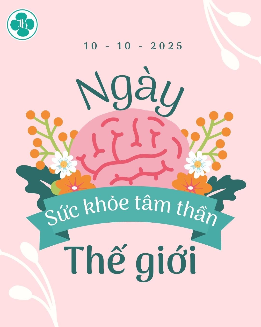 NGÀY SỨC KHỎE TÂM THẦN THẾ GIỚI 10-10-2025