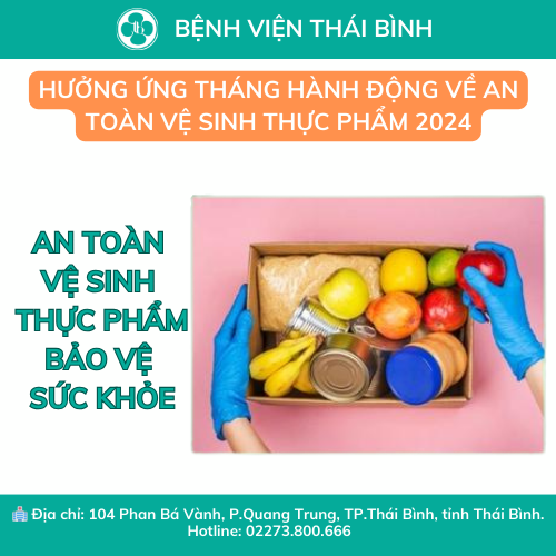 HƯỞNG ỨNG THÁNG HÀNH ĐỘNG AN TOÀN VỆ SINH THỰC PHẨM